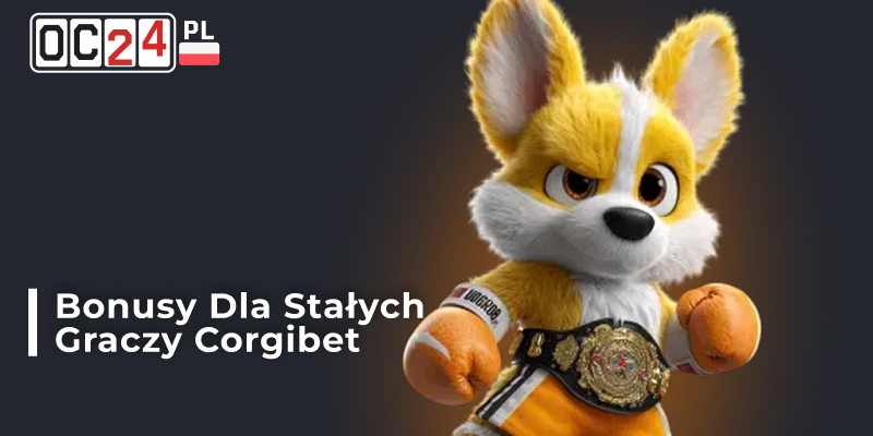 bonusy dla stałych graczy Corgibet