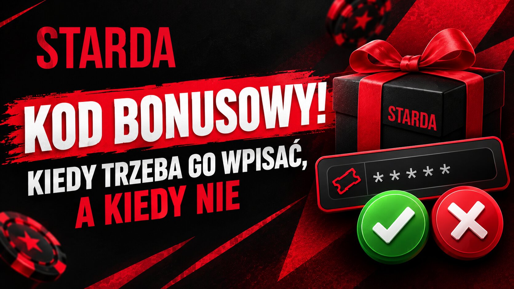 dlaczego kod bonusowy starda nie dziala i co trzeba sprawdzic