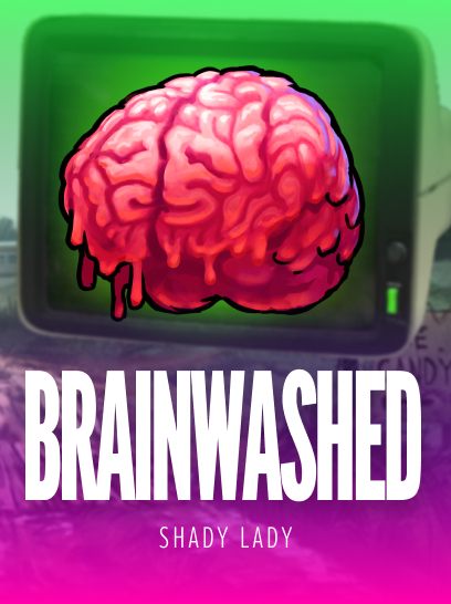 Brainwashed