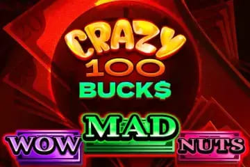 Crazy 100 Bucks Crazy 100 Bucks