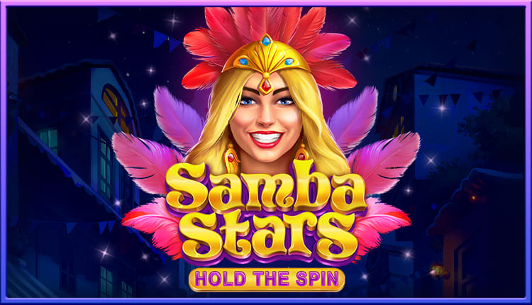 Samba Stars: Hold the Spin Samba Stars: Hold the Spin